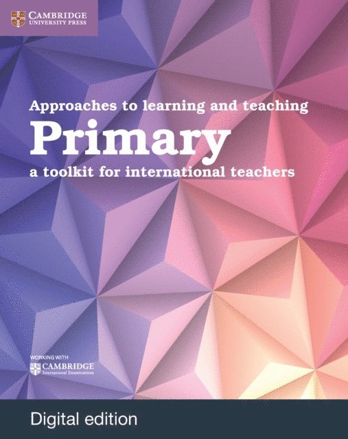 Tony Cotton - Approaches to Learning and Teaching Primary Digital Edition, E-bok