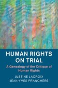 Human Rights on Trial