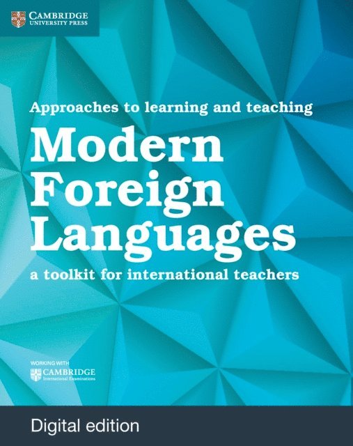 Lauren Harris, Paul Ellis - Approaches to Learning and Teaching Modern Foreign Languages Digital Edition, E-bok