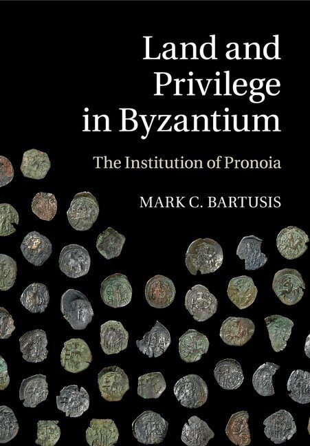 Mark C. Bartusis - Land and Privilege in Byzantium, Häftad. Tillgänglighet: Lägg i varukorg