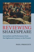 Reviewing Shakespeare