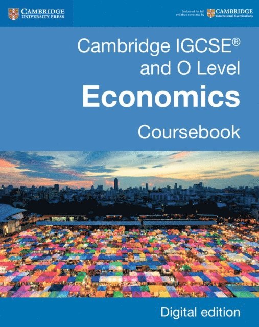 Susan Grant - Cambridge IGCSE(R) and O Level Economics Coursebook Digital Edition, E-bok