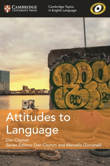 Dan Clayton - Attitudes to Language Digital Edition, E-bok
