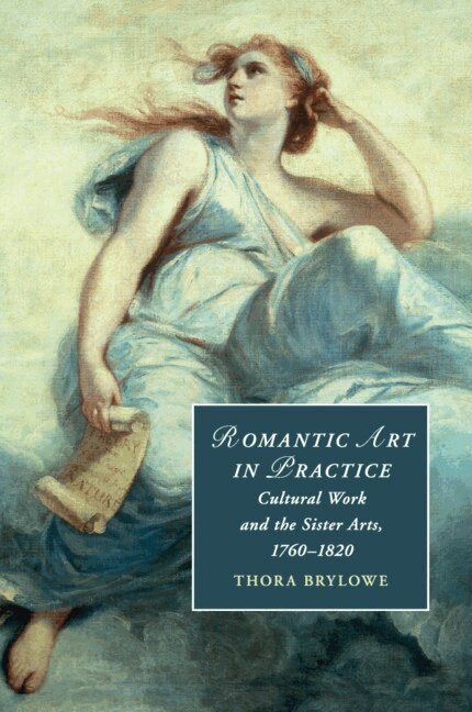 Thora Brylowe - Romantic Art in Practice, Häftad