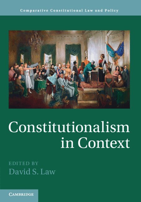David S. Law - Constitutionalism in Context, Häftad