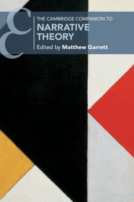 Matthew Garrett - The Cambridge Companion to Narrative Theory, Häftad. Tillgänglighet: Lägg i varukorg