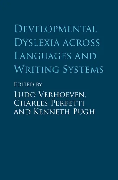 Developmental Dyslexia across Languages and Writing Systems
