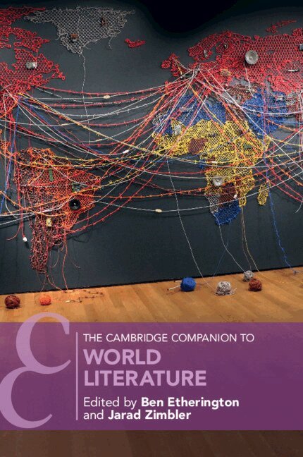 Ben Etherington, Jarad Zimbler - The Cambridge Companion to World Literature, Häftad