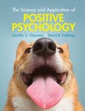Science and Application of Positive Psychology