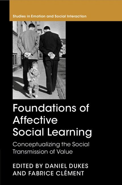 Daniel Dukes, Fabrice Clément - Foundations of Affective Social Learning, Häftad