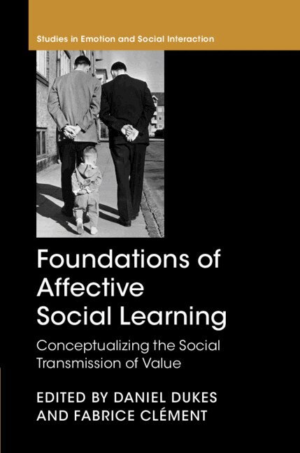 Daniel Dukes, Fabrice Clément - Foundations of Affective Social Learning, Inbunden