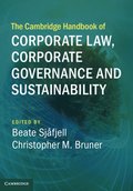 The Cambridge Handbook of Corporate Law, Corporate Governance and Sustainability