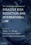 The Cambridge Handbook of Disaster Risk Reduction and International Law