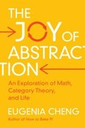 The Joy of Abstraction