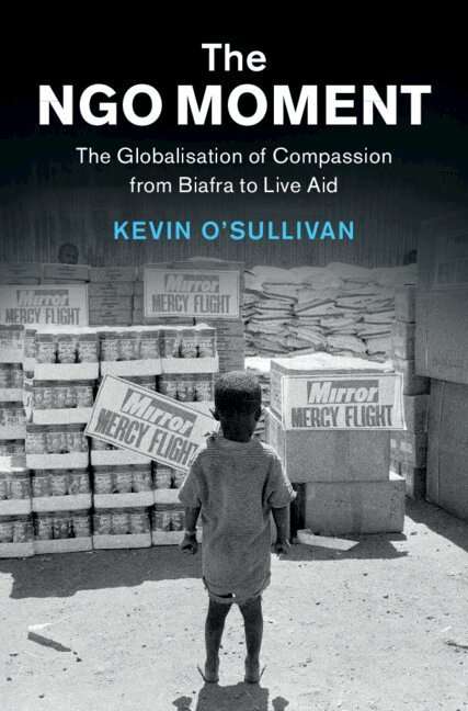 Kevin O'Sullivan - The NGO Moment, Inbunden