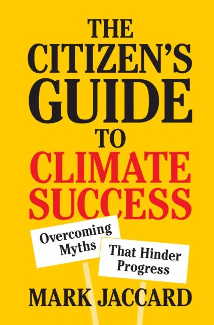 Mark Jaccard - The Citizen's Guide to Climate Success, Inbunden. Tillgänglighet: Lägg i varukorg