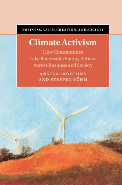 Annika Skoglund, Steffen Böhm - Climate Activism, Inbunden. Tillgänglighet: Lägg i varukorg