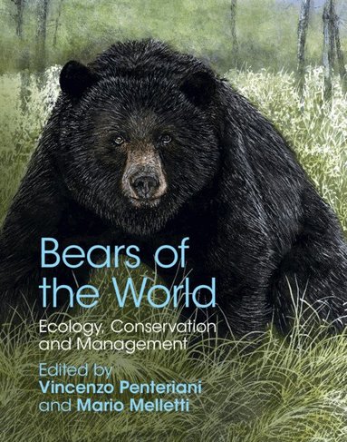 Bears of the World by Vincenzo Penteriani, Mario Melletti