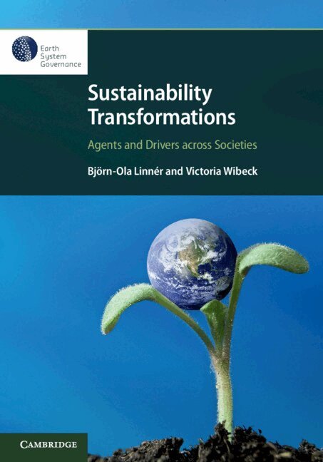 Björn-Ola Linnér, Victoria Wibeck - Sustainability Transformations, Inbunden