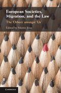 European Societies, Migration, and the Law