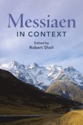 Messiaen in Context