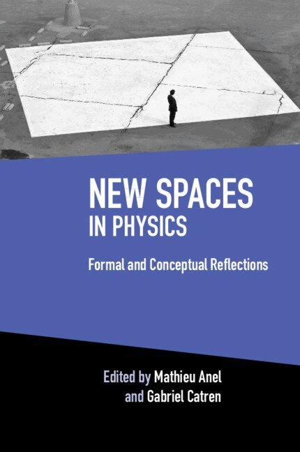 Mathieu Anel, Gabriel Catren - New Spaces in Physics: Volume 2, Inbunden
