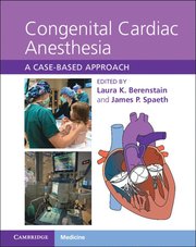 Congenital Cardiac Anesthesia