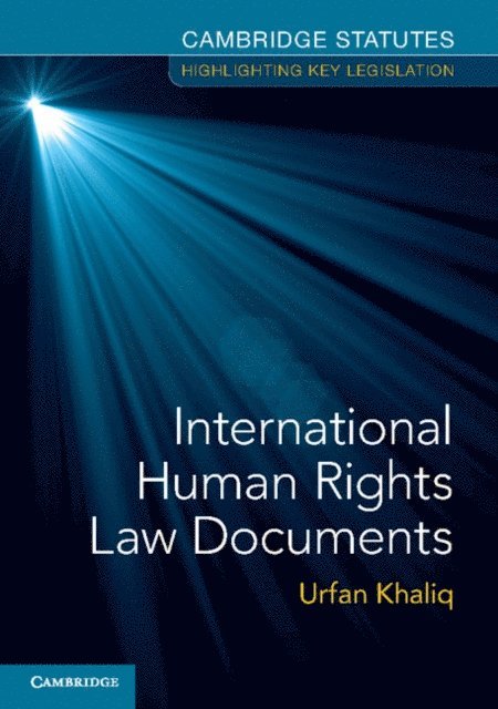 Urfan Khaliq - International Human Rights Law Documents, E-bok