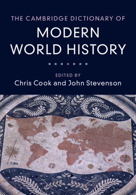 John Stevenson, Chris Cook - Cambridge Dictionary of Modern World History, E-bok
