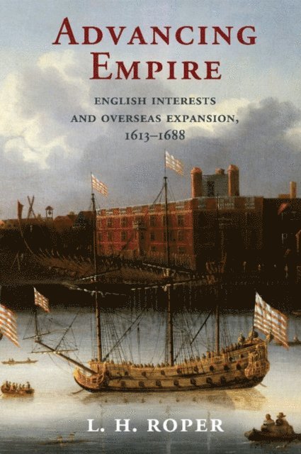 L. H. Roper - Advancing Empire, E-bok