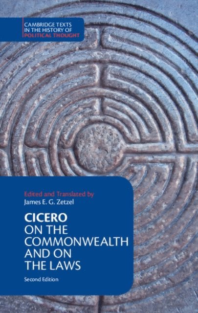 Marcus Tullius Cicero - Cicero: On the Commonwealth and On the Laws, E-bok