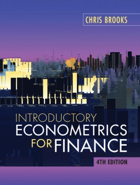 Chris Brooks - Introductory Econometrics for Finance, E-bok