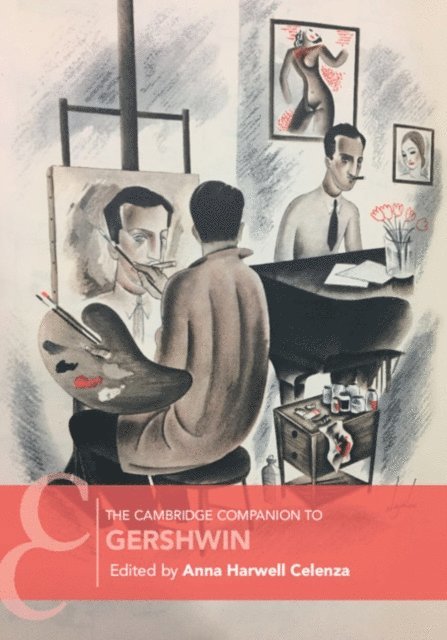Anna Harwell Celenza - Cambridge Companion to Gershwin, E-bok