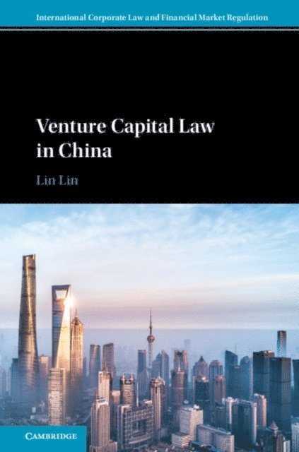 Lin Lin - Venture Capital Law in China, E-bok