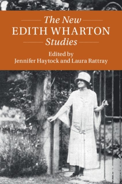 Laura Rattray, Jennifer Haytock - New Edith Wharton Studies, E-bok
