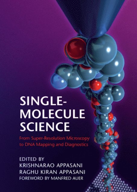 Raghu Kiran Appasani, Krishnarao Appasani - Single-Molecule Science, E-bok