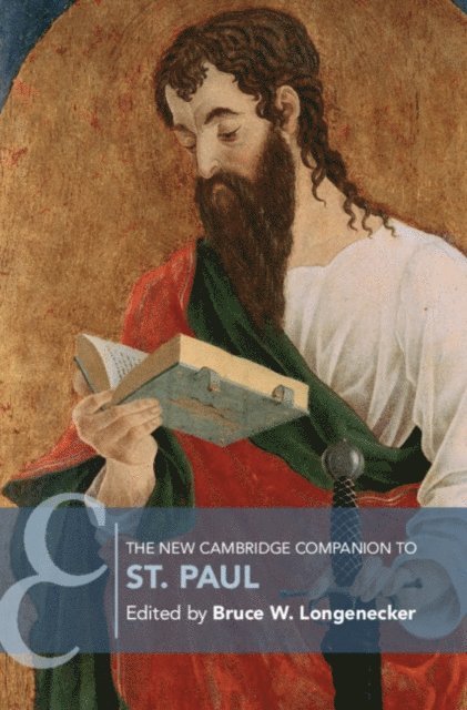 Bruce W. Longenecker - New Cambridge Companion to St. Paul, E-bok