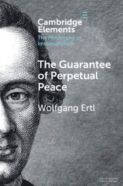 Wolfgang Ertl - Guarantee of Perpetual Peace, E-bok