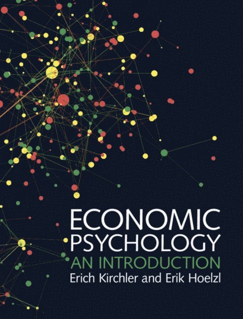 Erik Hoelzl, Erich Kirchler - Economic Psychology, E-bok