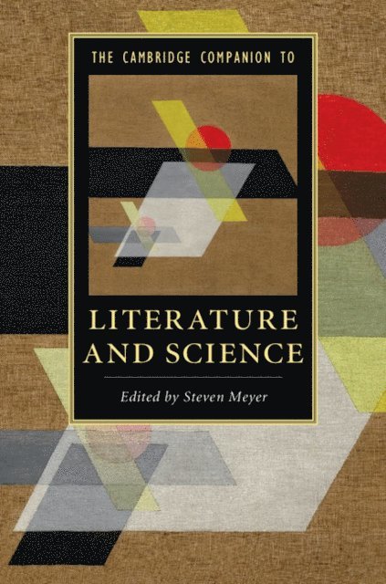 Steven Meyer - Cambridge Companion to Literature and Science, E-bok