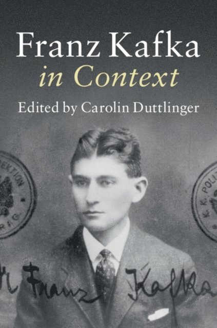 Carolin Duttlinger - Franz Kafka in Context, E-bok