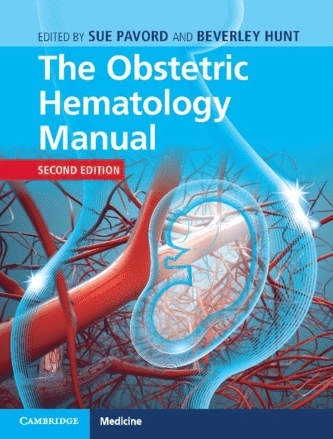 Beverley Hunt, Sue Pavord - Obstetric Hematology Manual, E-bok. Tillgänglighet: Lägg i varukorg