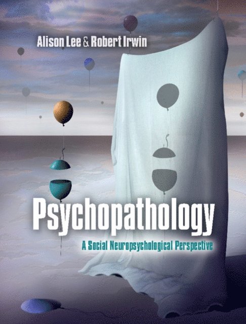 Robert Irwin, Alison Lee - Psychopathology, E-bok