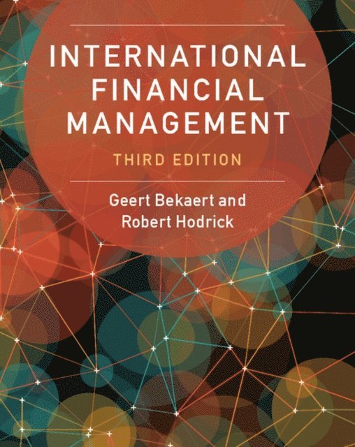 Robert Hodrick, Geert Bekaert - International Financial Management, E-bok