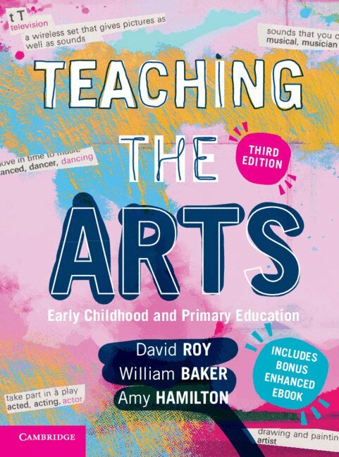 David Roy, William Baker, Amy Hamilton - Teaching the Arts, Övrigt. Tillgänglighet: Tillfälligt slut