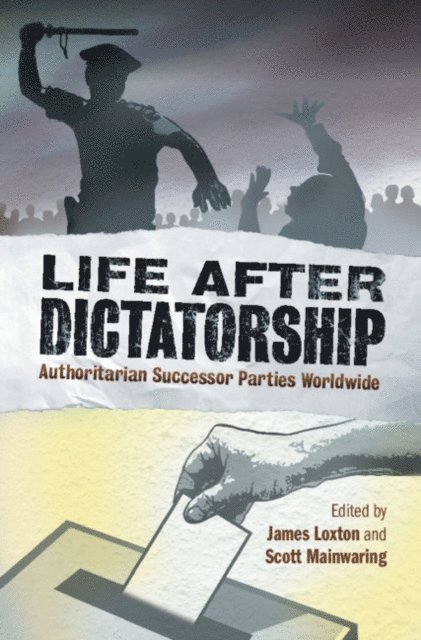 Scott Mainwaring, James Loxton - Life after Dictatorship, E-bok
