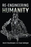 Re-Engineering Humanity