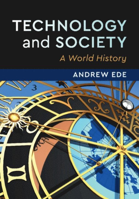 Andrew Ede - Technology and Society, E-bok