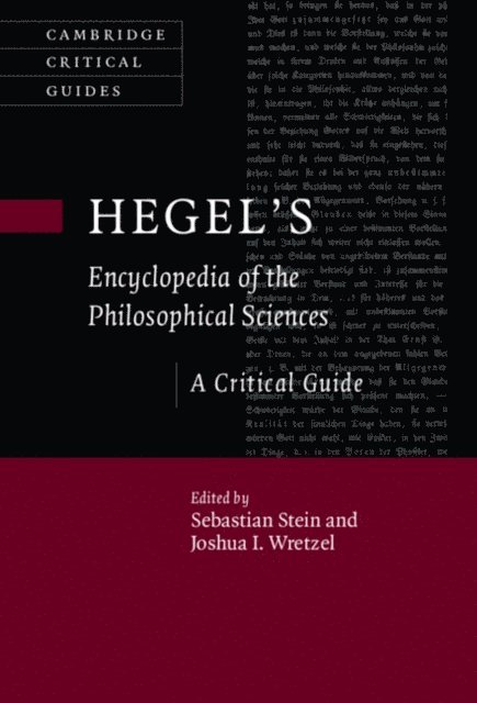 Joshua Wretzel, Sebastian Stein - Hegel's Encyclopedia of the Philosophical Sciences, E-bok