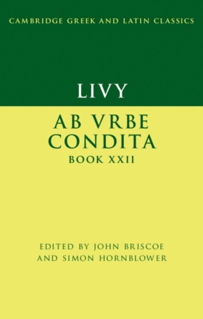 Simon Hornblower, John Briscoe - Livy: Ab urbe condita Book XXII, E-bok